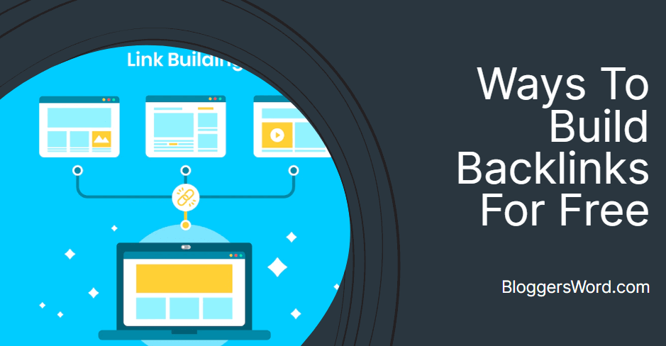 Ways To Build Backlinks For Free