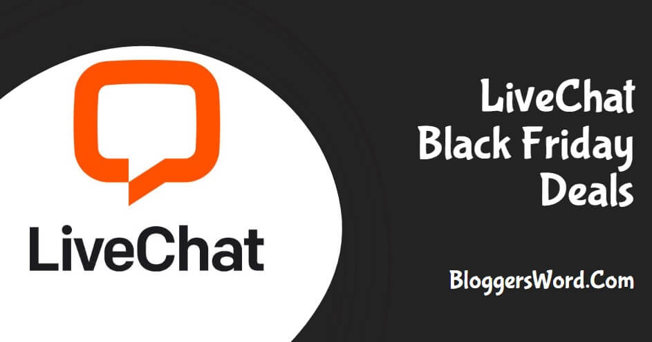 LiveChat Black Friday Deals
