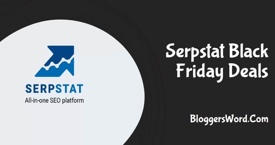 Serpstat Black Friday Deals