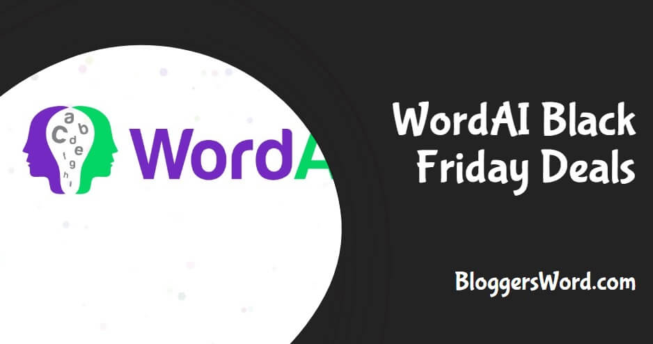 WordAI-Black-Friday-Deals